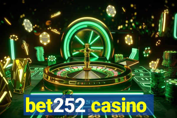 bet252 casino